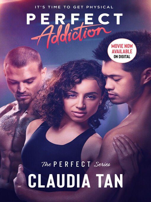 Title details for Perfect Addiction by Claudia Tan - Available
